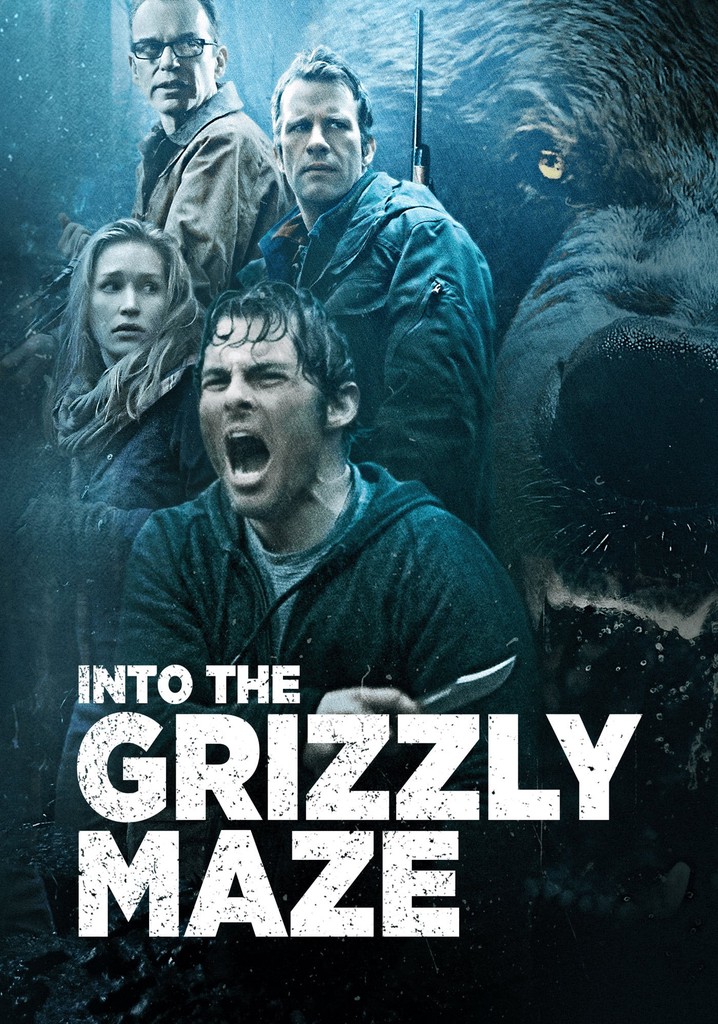 Into the Grizzly Maze poster
