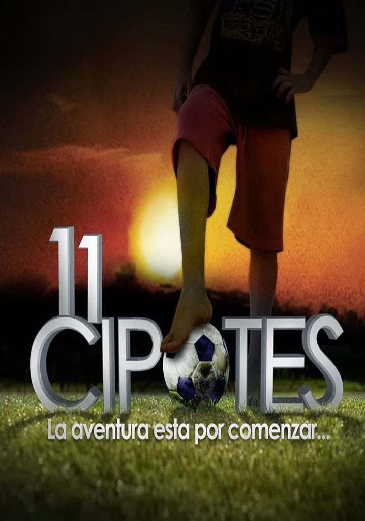 11 Cipotes poster