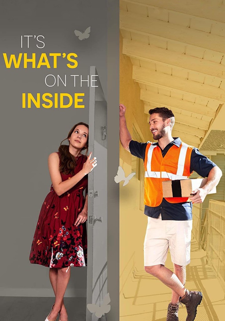 It's What's on the Inside poster