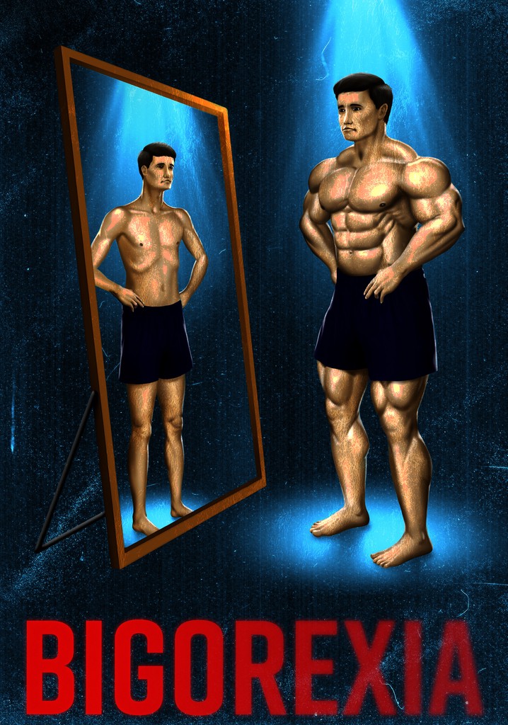 Bigorexia poster