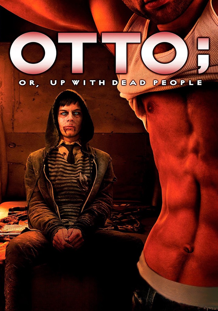 Otto; or, Up with Dead People poster