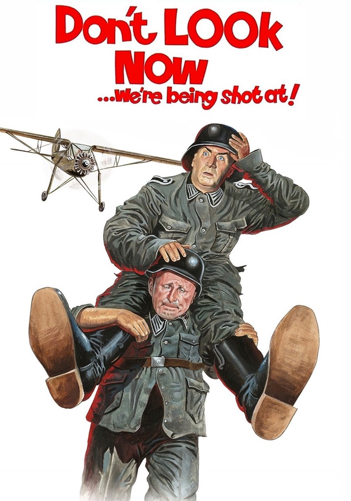 Don't Look Now: We're Being Shot At poster