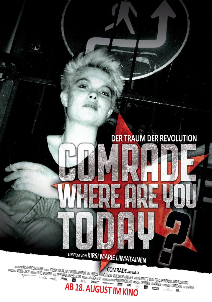 Comrade, Where Are You Today? poster