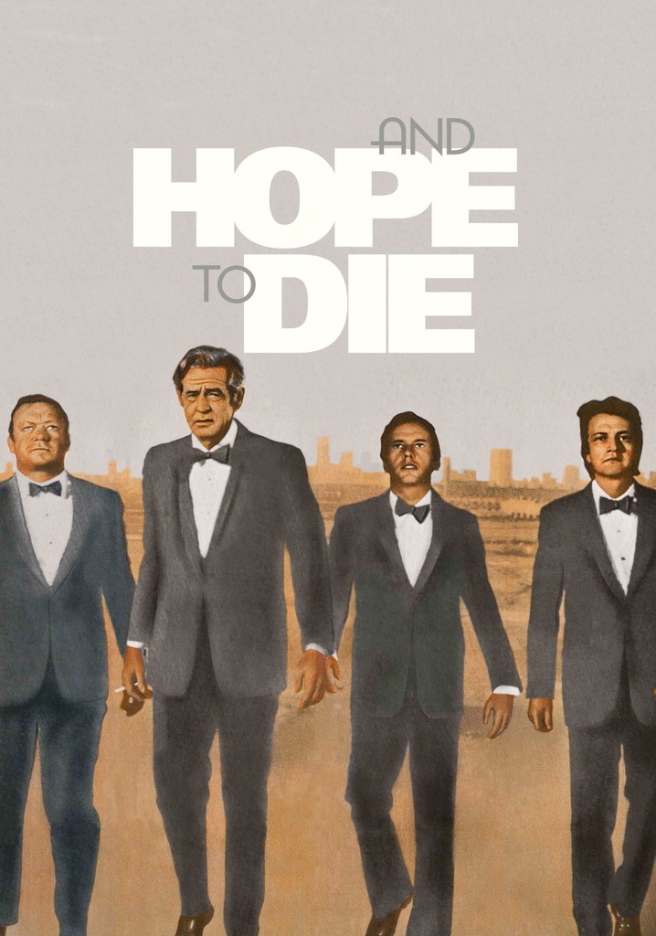 And Hope to Die poster