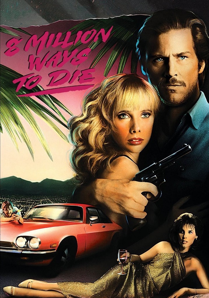 8 Million Ways to Die poster