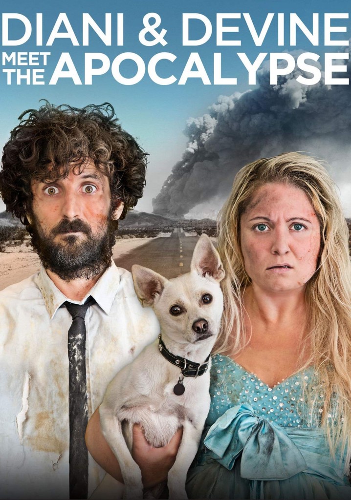 Diani and Devine Meet the Apocalypse poster