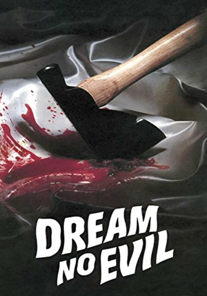 Dream No Evil poster