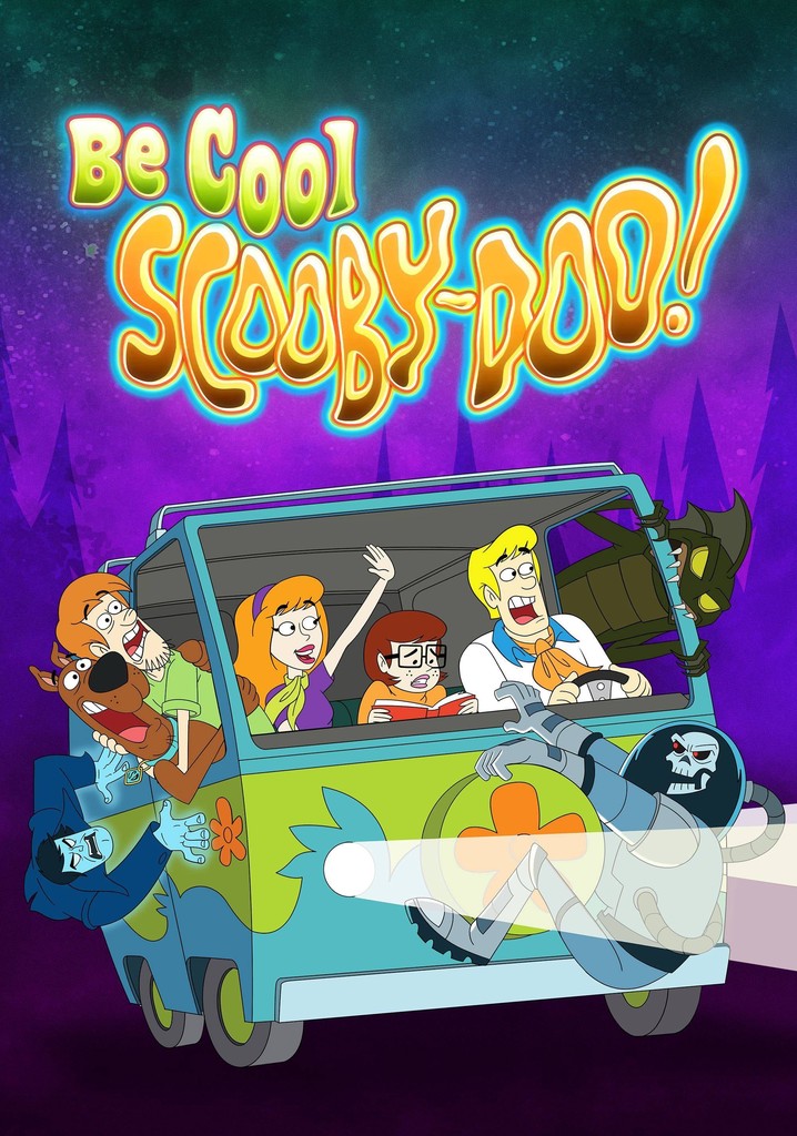 Be Cool, Scooby-Doo! poster