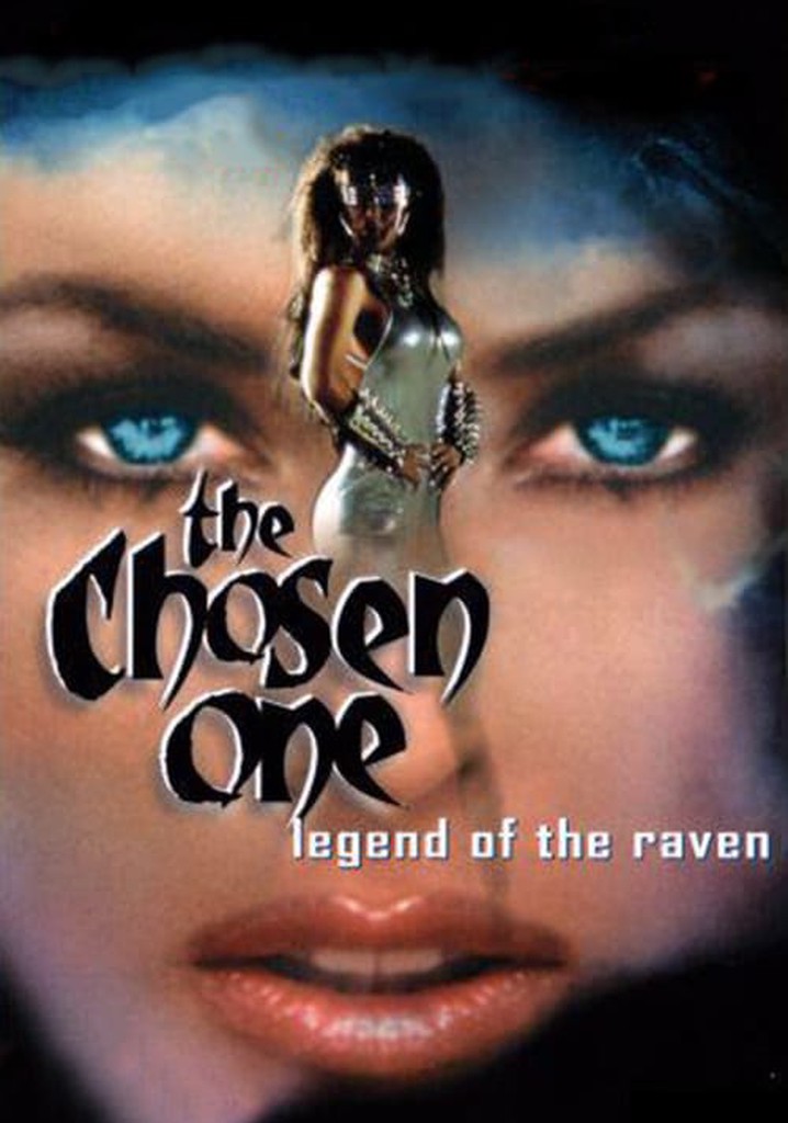 The Chosen One: Legend of the Raven poster