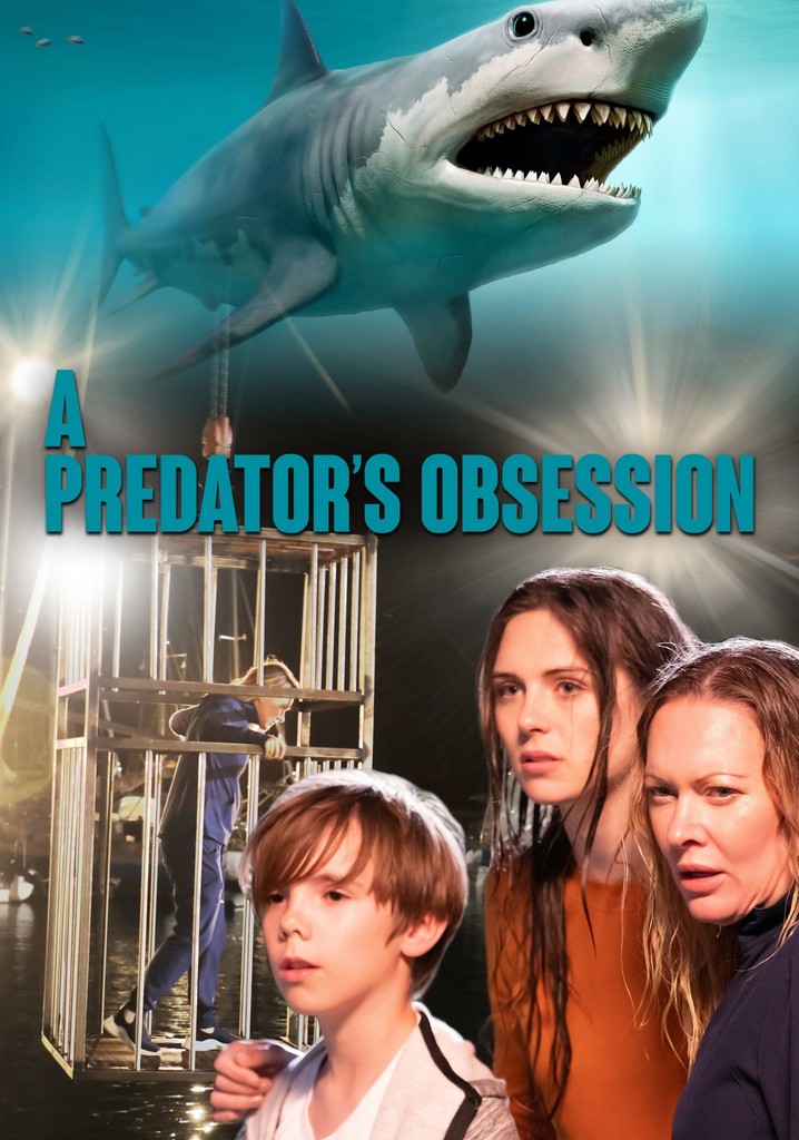 A Predator's Obsession poster