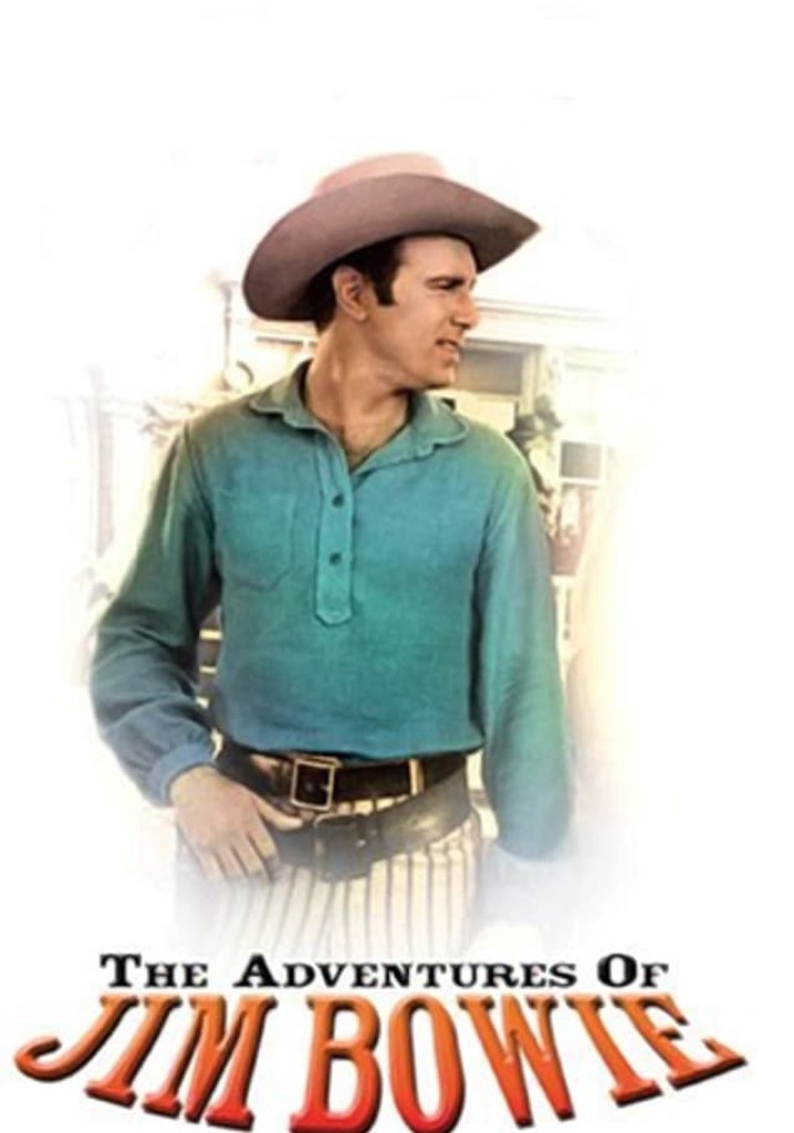 The Adventures of Jim Bowie poster