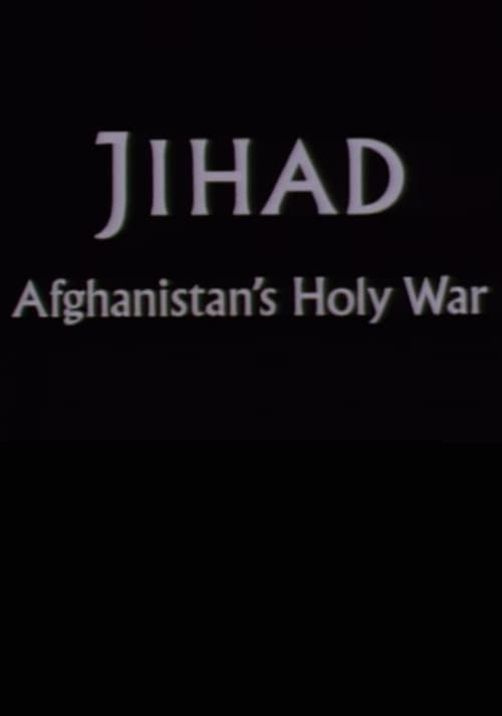Jihad: Afghanistan's Holy War poster
