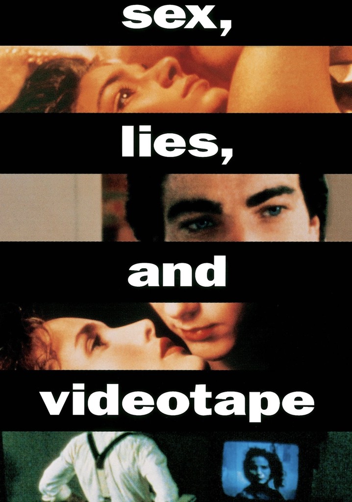 Sex, Lies, and Videotape poster