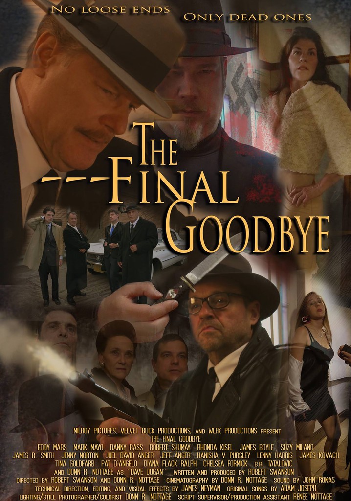 The Final Goodbye poster