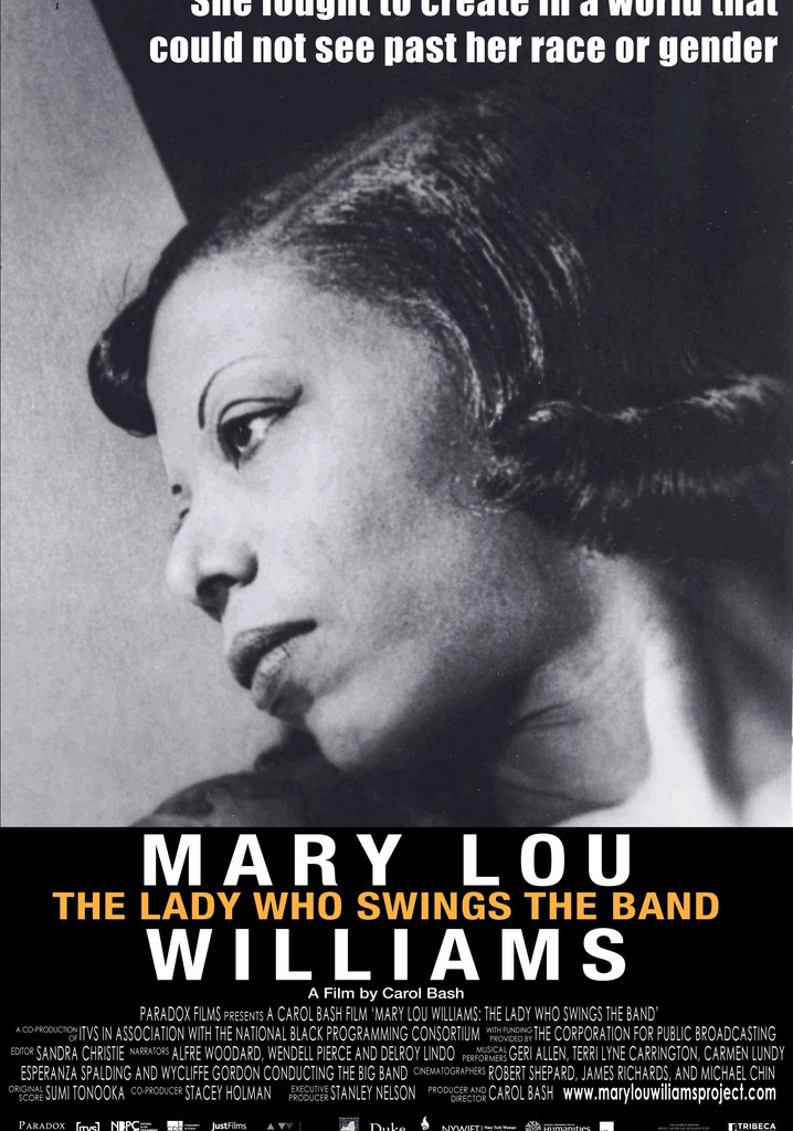 Mary Lou Williams: The Lady Who Swings the Band poster
