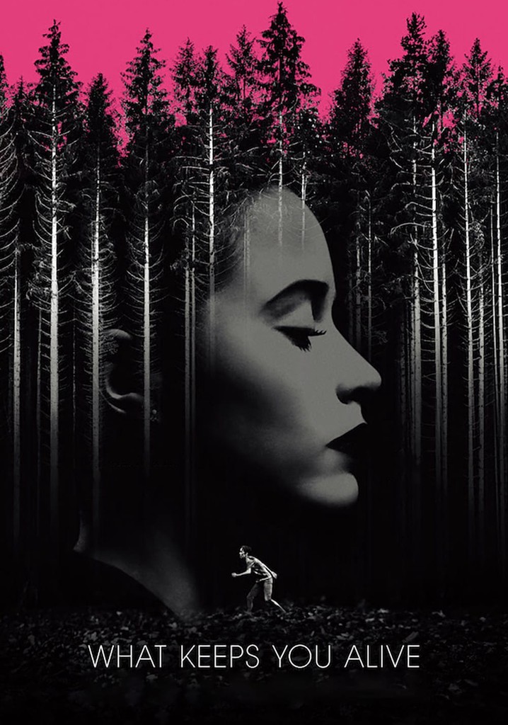 What Keeps You Alive poster