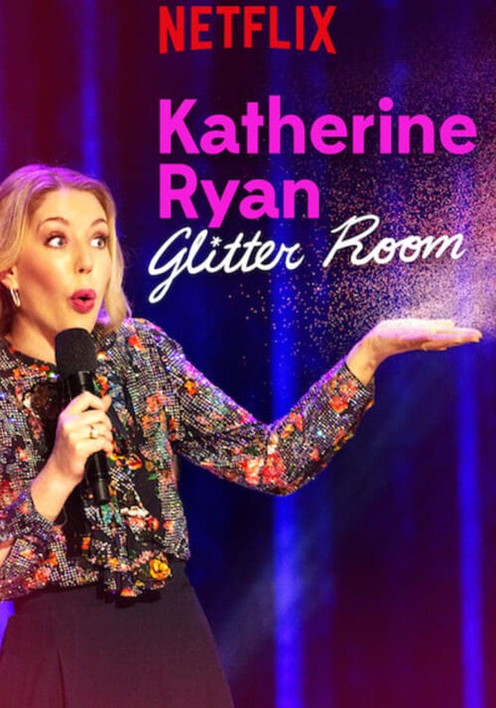 Katherine Ryan: Glitter Room poster