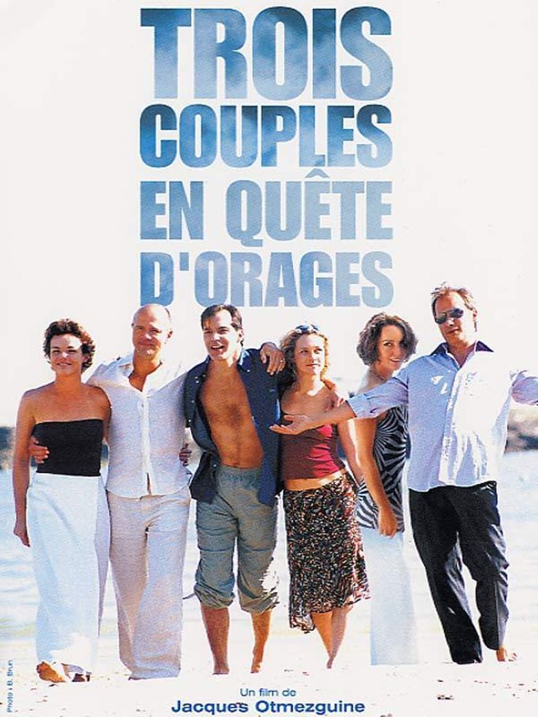 Trois couples en quête d'orages poster