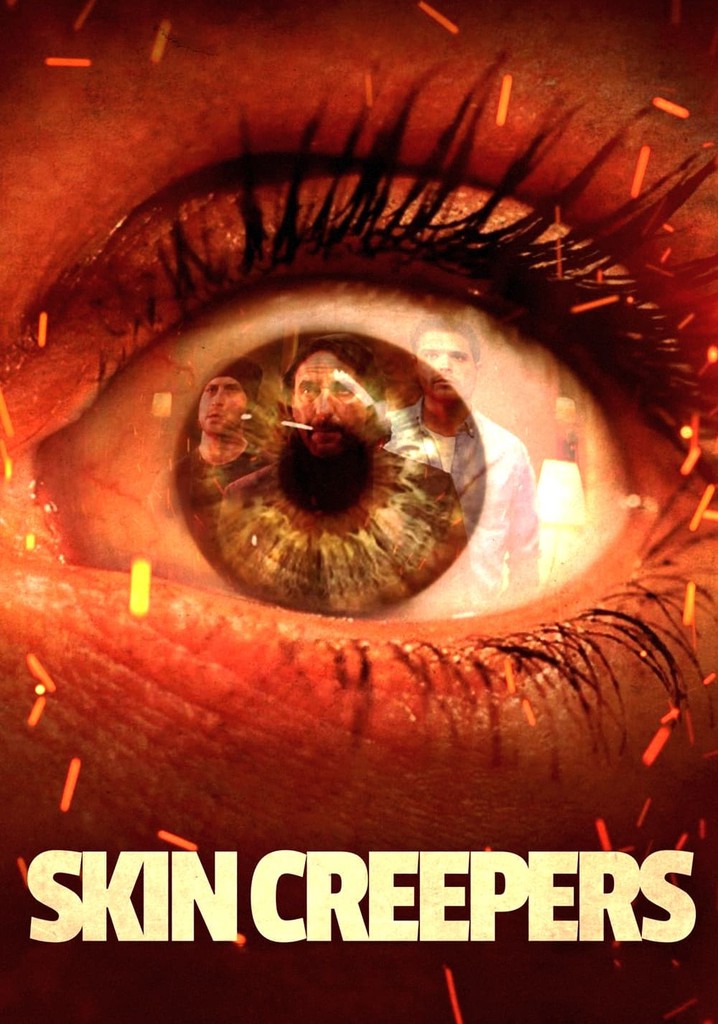 Skin Creepers poster