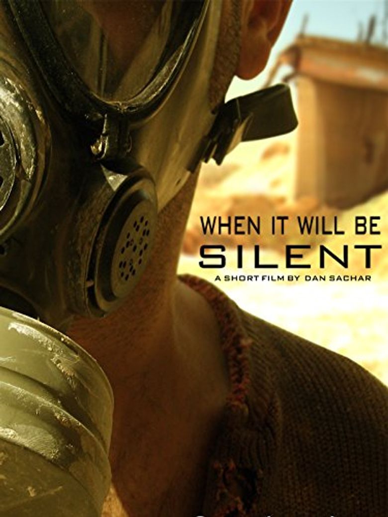 When it Will Be Silent poster