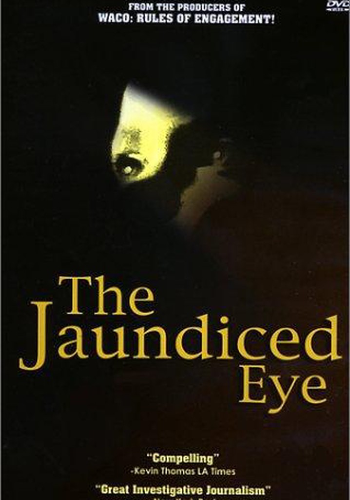 The Jaundiced Eye poster