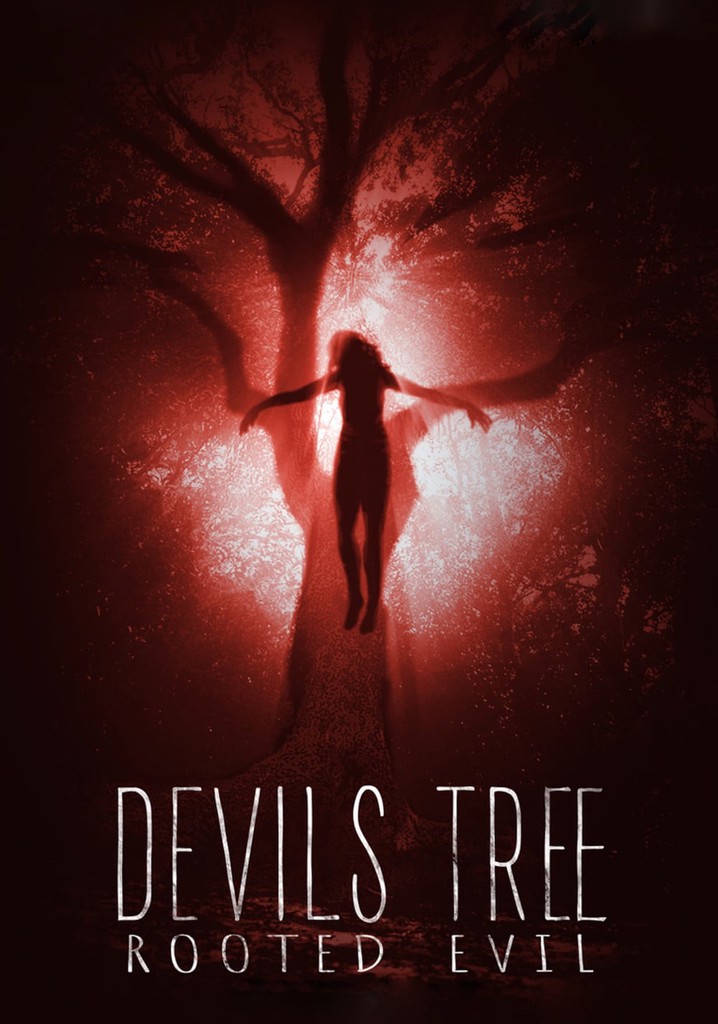 Devil's Tree: Rooted Evil poster
