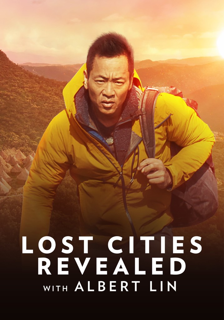 Lost Cities with Albert Lin poster
