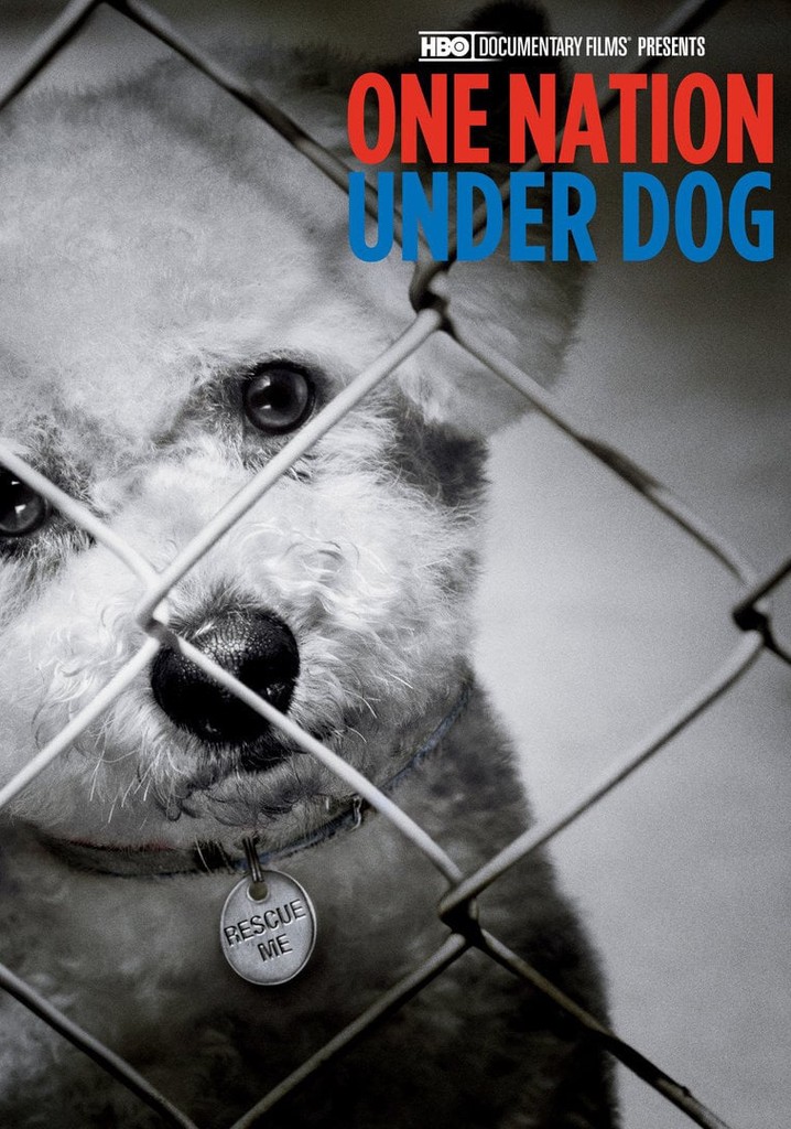 One Nation Under Dog poster
