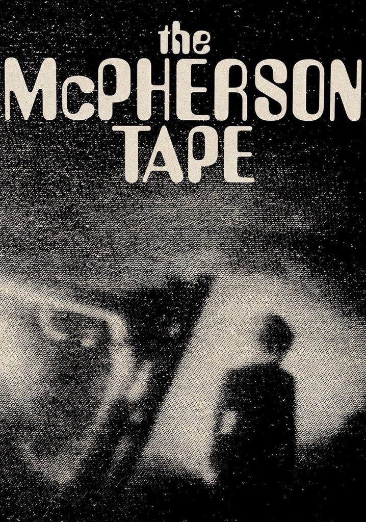 The McPherson Tape poster