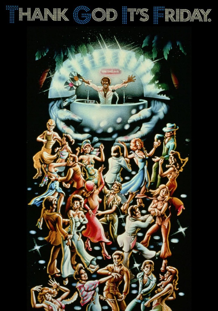 Thank God It's Friday poster