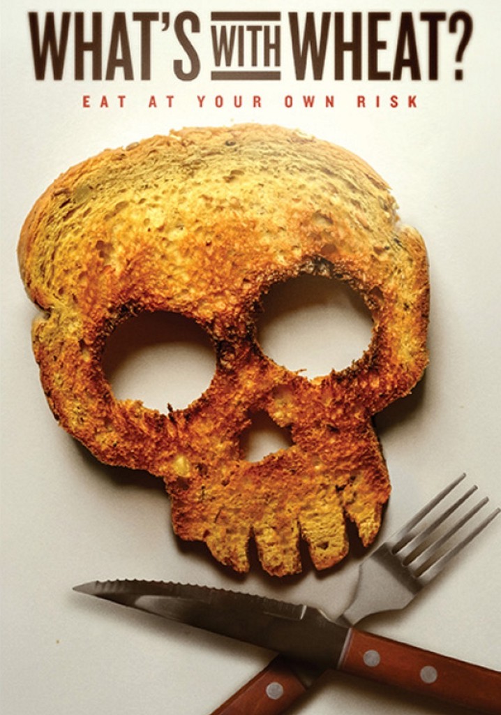 What's With Wheat? poster