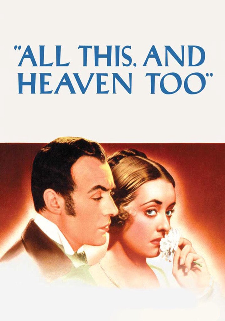 All This, and Heaven Too poster
