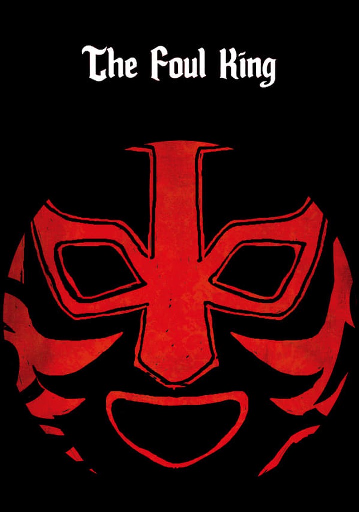 The Foul King poster