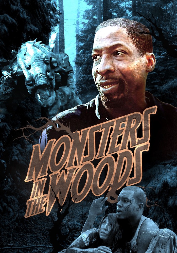 Monsters in the Woods poster