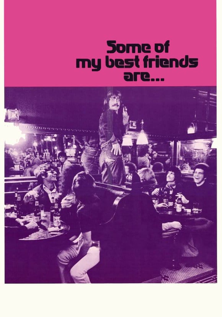 Some of My Best Friends Are... poster