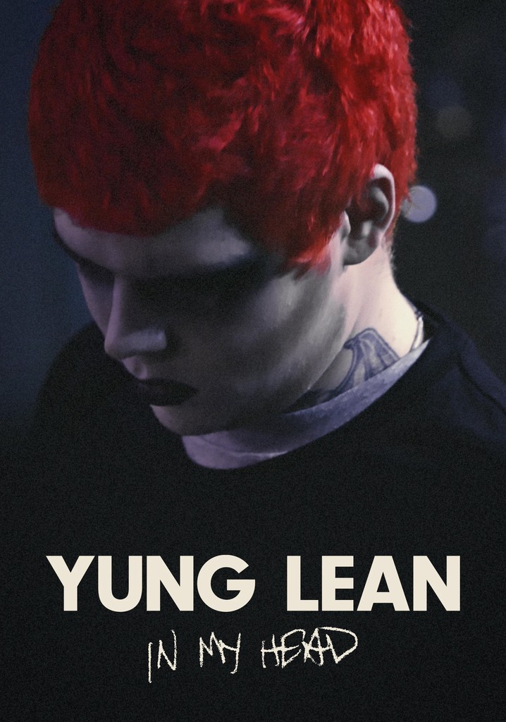 Yung Lean: In My Head poster