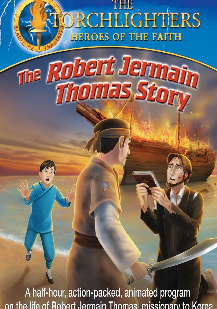 Torchlighters: The Robert Jermain Thomas Story poster