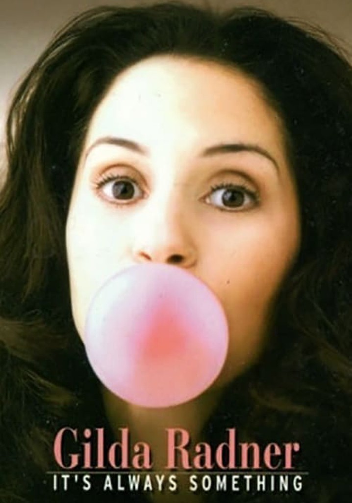 Gilda Radner: It's Always Something poster