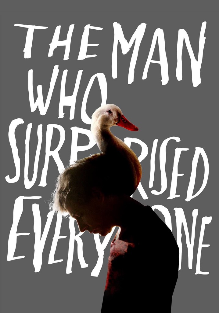 The Man Who Surprised Everyone poster