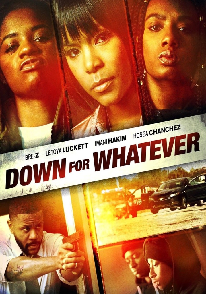 Down for Whatever poster