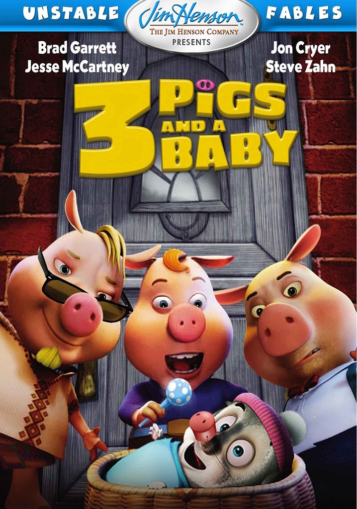 Unstable Fables: 3 Pigs & a Baby poster