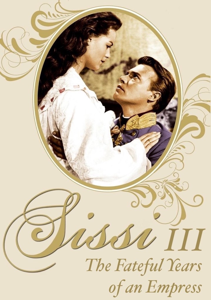 Sissi: The Fateful Years of an Empress poster