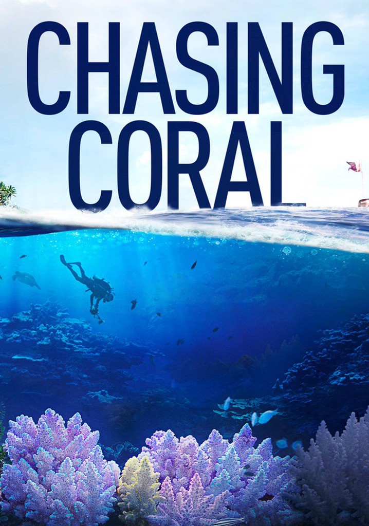 Chasing Coral poster