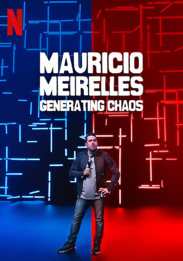 Mauricio Meirelles: Generating Chaos poster