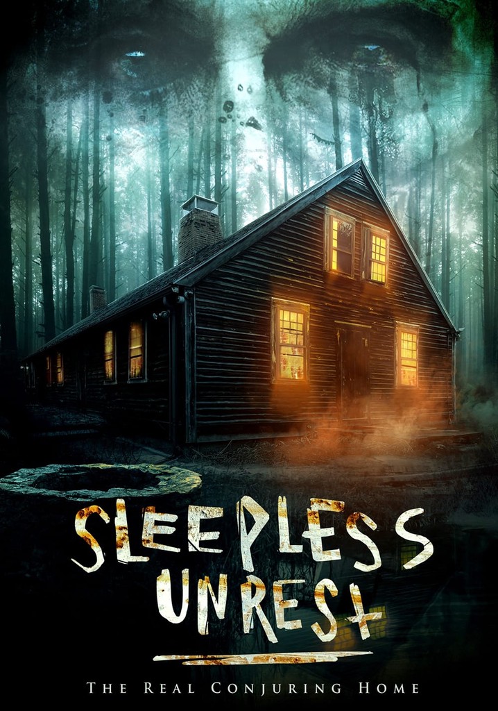The Sleepless Unrest: The Real Conjuring Home poster