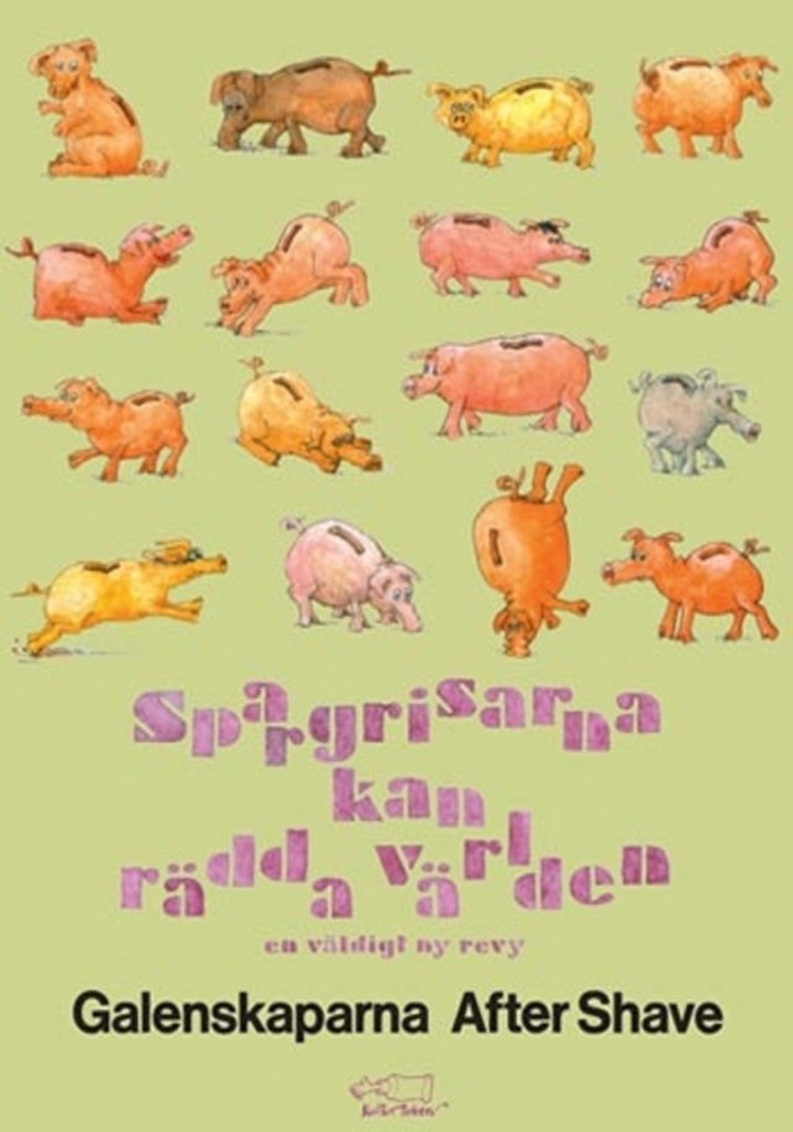 Spargrisarna kan rädda världen poster