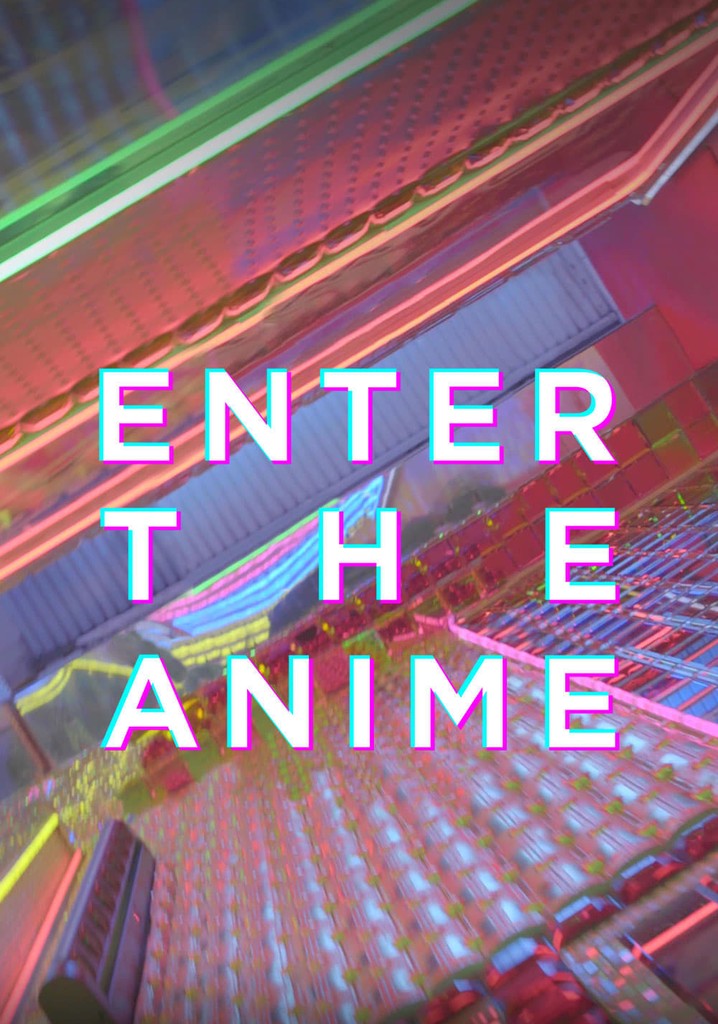Enter the Anime poster
