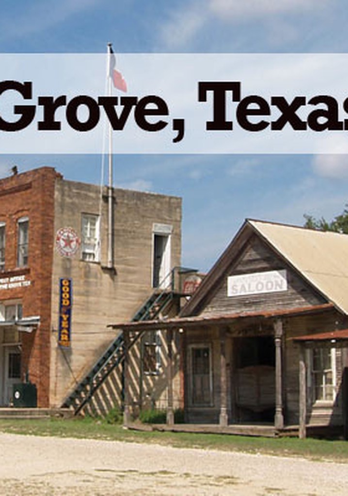 The Grove, Texas poster