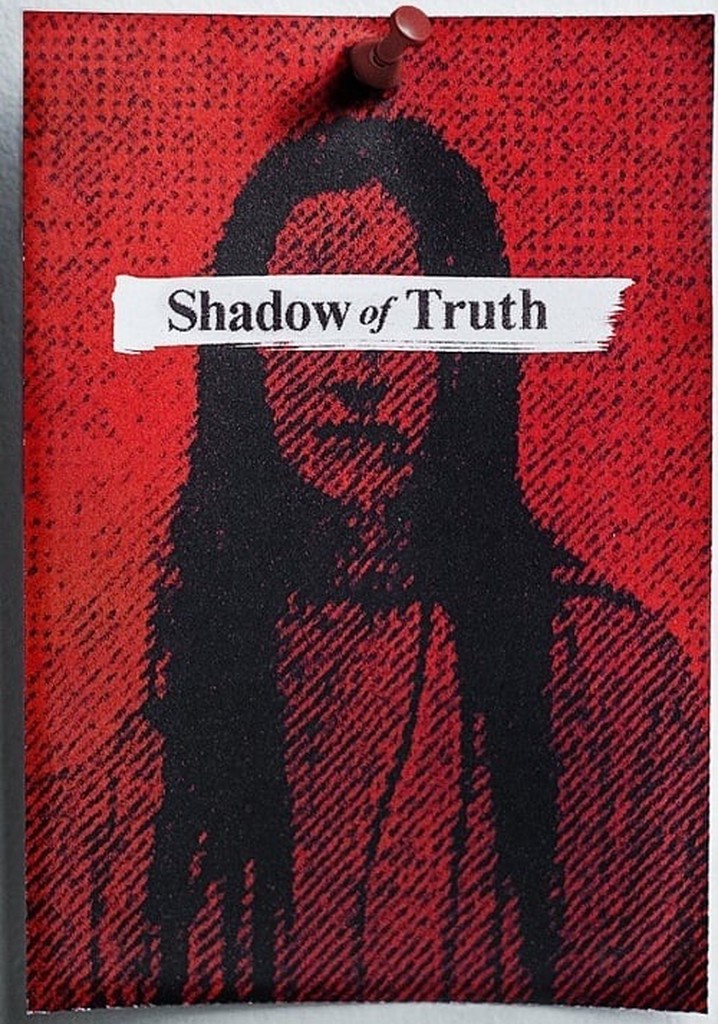 Shadow of Truth poster