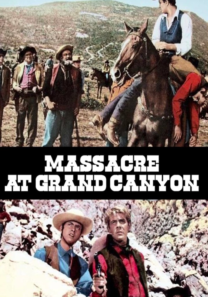 Massacre At Grand Canyon poster